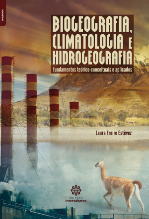 Biogeografia, climatologia e hidrogeografia fundamentos teórico-conceituais e aplicados
