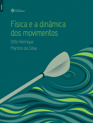 Física e a dinâmica dos movimentos