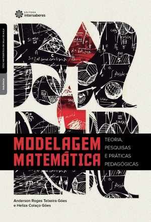 Modelagem matemática teoria, pesquisas e práticas pedagógicas