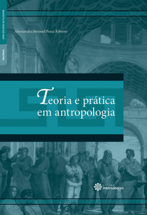 Teoria e prática em antropologia
