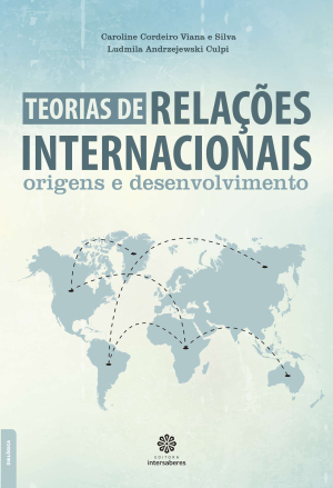 Teoria de relações internacionais origens e desenvolvimento