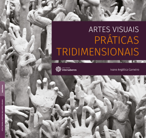 Artes visuais práticas tridimensionais