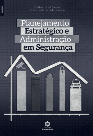 Planejamento estratégico e administração em segurança