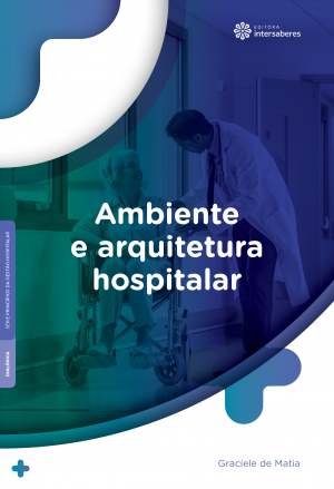 Ambiente e arquitetura hospitalar