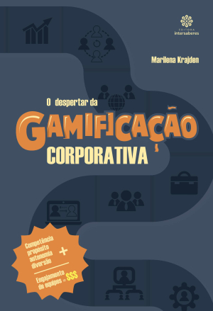 O despertar da gamificação corporativa