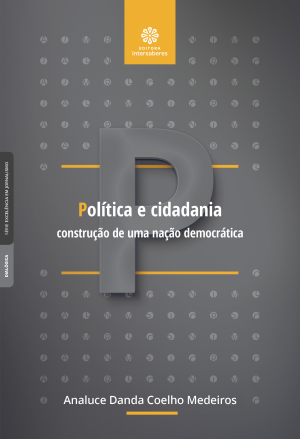 Política e cidadania construção de uma nação democrática