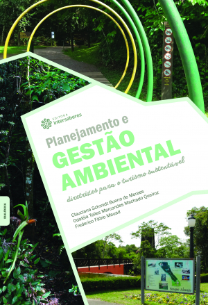 Planejamento e gestão ambiental diretrizes para o turismo sustentável