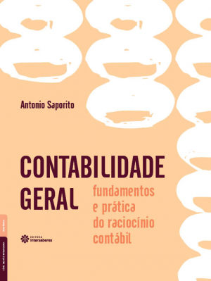 Contabilidade geral fundamentos e prática do raciocínio contábil