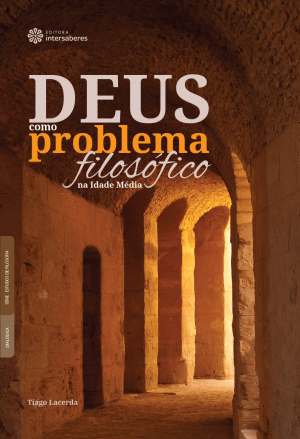 Deus como problema filosófico na Idade Média