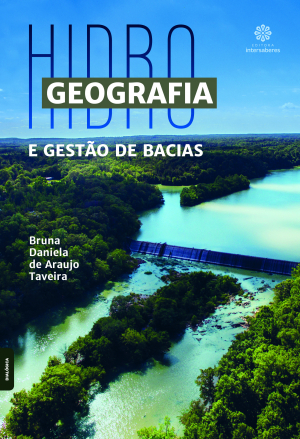 Hidrogeografia e gestão de bacias