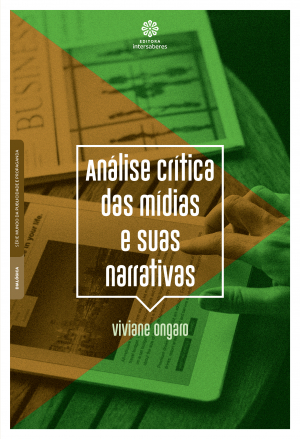 Análise crítica das mídias e suas narrativas