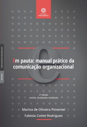 Em pauta manual prático da comunicação organizacional