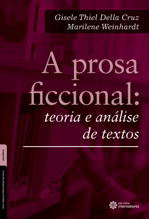 A prosa ficcional teoria e análise de textos