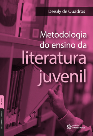 Metodologia do ensino da literatura juvenil