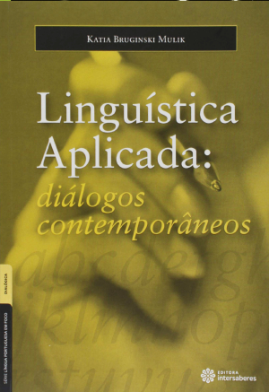 Linguística aplicada diálogos contemporâneos