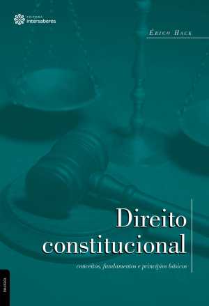 Direito constitucional conceitos, fundamentos e princípios básicos