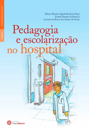 Pedagogia e escolarização no hospital