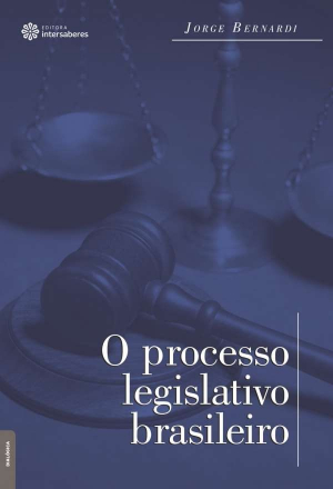 O processo legislativo brasileiro