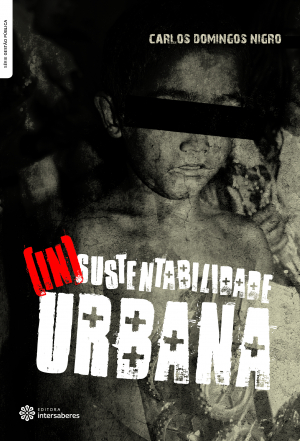 (In)sustentabilidade urbana