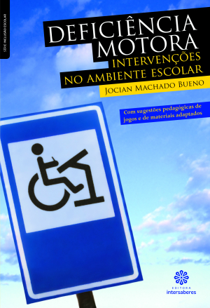 Deficiência motora intervenções no ambiente escolar