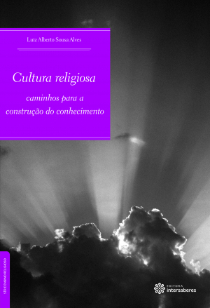 Cultura religiosa caminhos para a construção do conhecimento