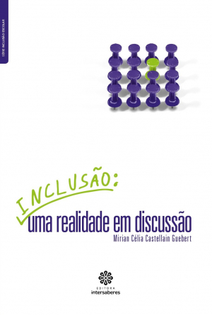 Inclusão uma realidade em discussão