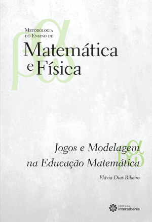 Jogos e modelagem na educação matemática