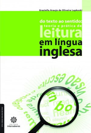 Do texto ao sentido teoria e prática de leitura em língua inglesa