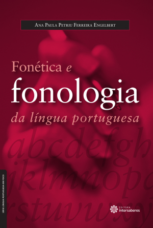 Fonética e fonologia da língua portuguesa