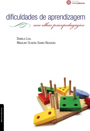 Dificuldades de aprendizagem um olhar psicopedagógico