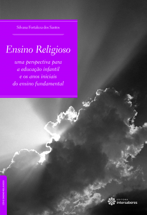 Ensino religioso uma perspectiva para a educação infantil e os anos iniciais do ensino fundamental