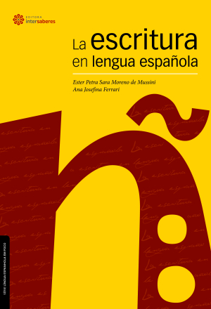 La escritura en lengua española