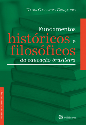 Fundamentos históricos e filosóficos da educação brasileira