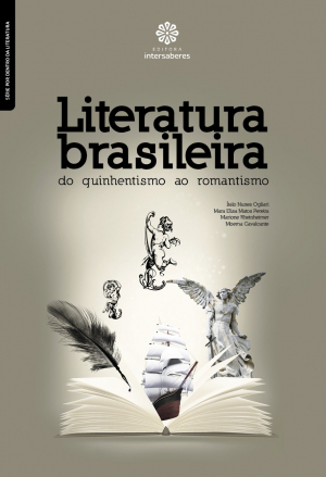 Literatura brasileira do quinhentismo ao romantismo