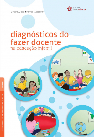 Diagnósticos do fazer docente na educação infantil