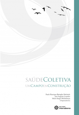 Saúde coletiva um campo em construção