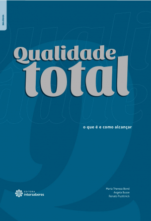 Qualidade total o que é e como alcançar