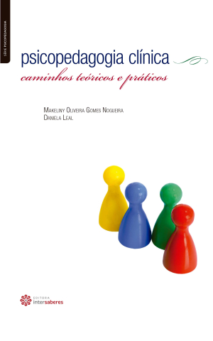 Psicopedagogia clínica caminhos teóricos e práticos