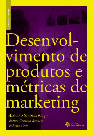Desenvolvimento de produtos e métricas de marketing