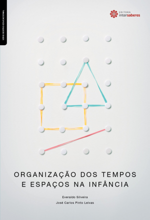 Organização dos tempos e espaços na infância