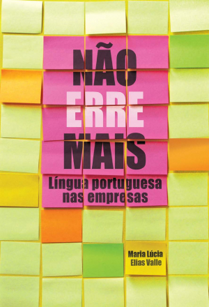 Não erre mais língua portuguesa nas empresas