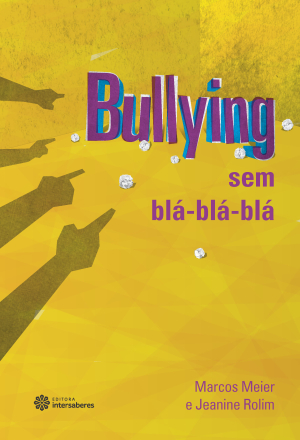 Bullying sem blá-blá-blá