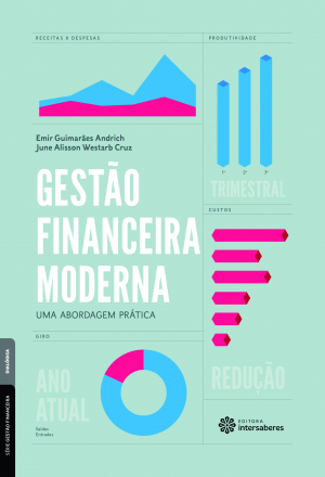 Gestão financeira moderna uma abordagem prática