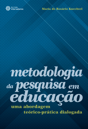 Metodologia da pesquisa em educação uma abordagem teórico-prática dialogada