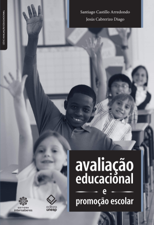 Avaliação educacional e promoção escolar